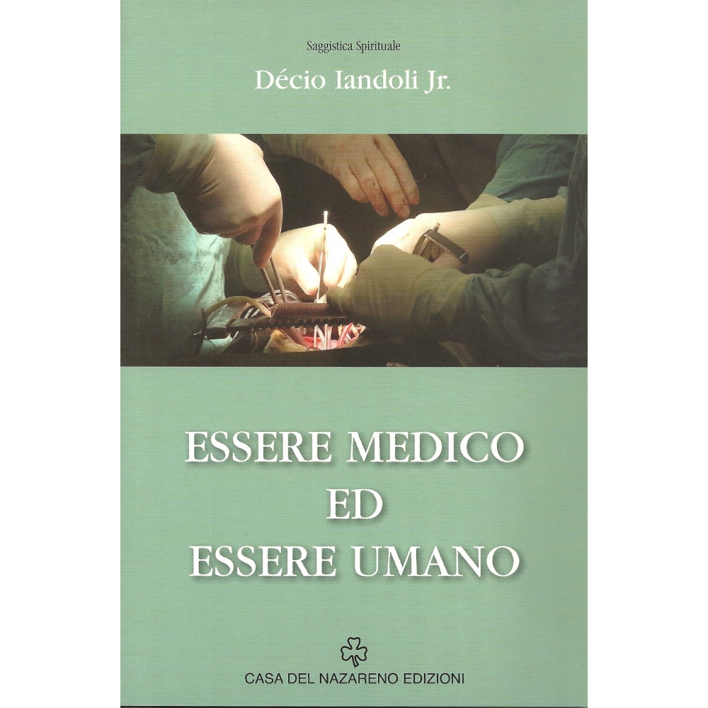 Essere  Medico e Essere Umano
