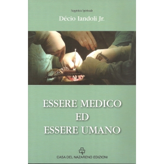 Essere  Medico e Essere Umano