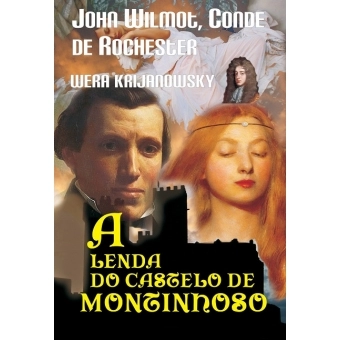 A lenda do Castelo de Montinhoso (Edição Nova)