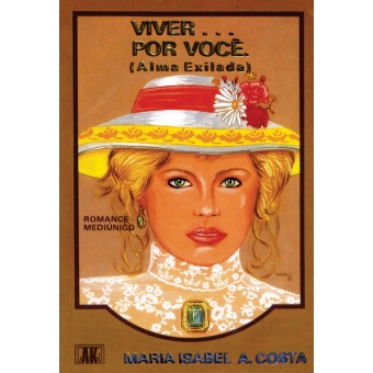 Viver ... Por você (Alma Exilada)