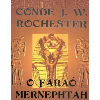 O Faraó Mernephtah (Edição Nova)