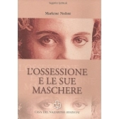 L´Ossessione e le sue Maschere