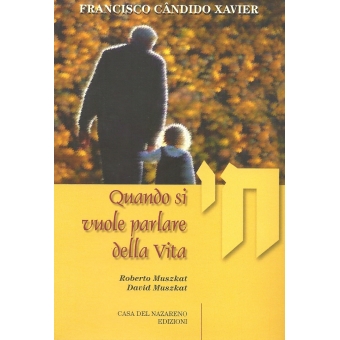 Quando si Vuole Parlare della Vita