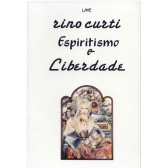 Espiritismo e Liberdade