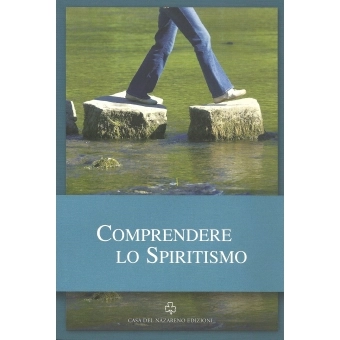 Comprendere Lo Spiritismo