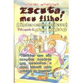 Escuta, meu filho!