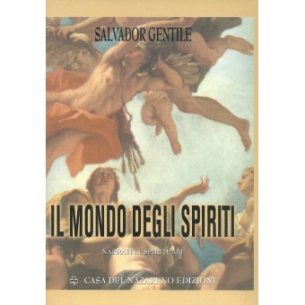 IL Mondo Degli Spiriti