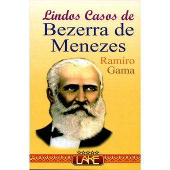 Lindos Casos de Bezerra de Menezes  -                   LANÇAMENTO