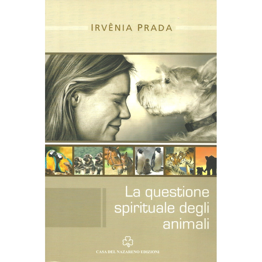 La Questione Spirituale degli Animali