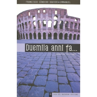 Duemila Anni Fa...