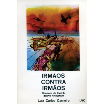 Irmãos Contra Irmãos