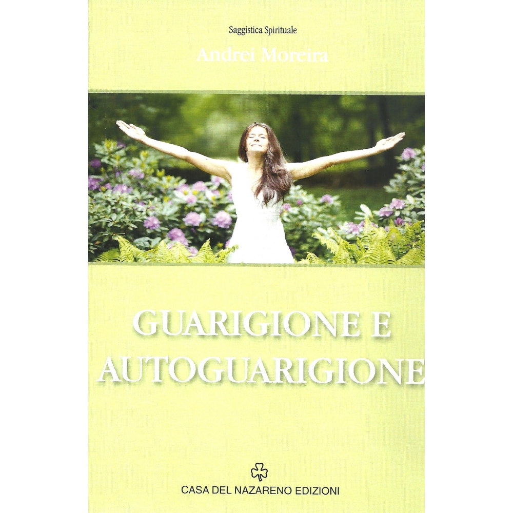 Guarigione e Autoguarigione