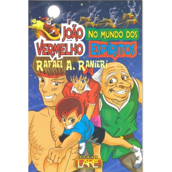 João Vermelho no mundo dos Espíritos