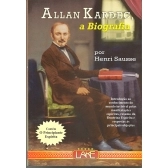 Allan Kardec, a Biografia